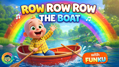 ROW ROW ROW YOUR BOAT | Classic Nursery Rhymes | English Songs For Kids with Funku
